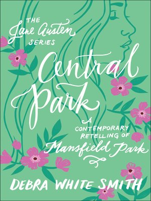 cover image of Central Park: A Contemporary Retelling of Mansfield Park